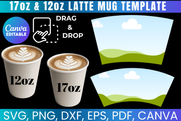 17oz & 12oz Latte Mug Template: Canva Graphics for Brand Builders